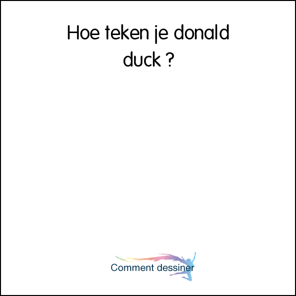 Hoe teken je donald duck